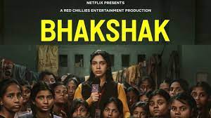 Bhakshak movie poster